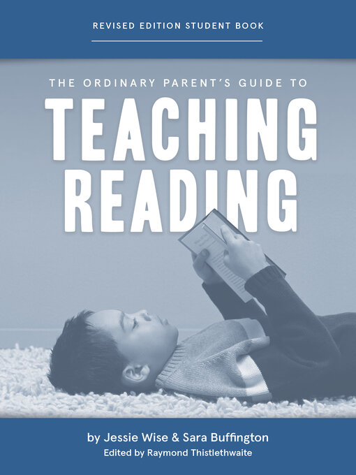 Title details for The Ordinary Parent's Guide to Teaching Reading by Jessie Wise - Wait list